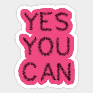 Confidence -Building Quotes Sticker